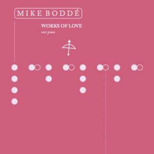 Mike Boddé - Works of Love (PDF)